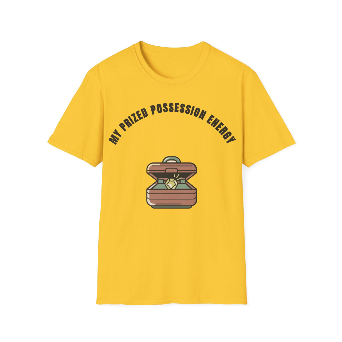 T-Shirt — Treasure Chest Graphic “My Prized Possession Energy” - Trending Now - September 2026