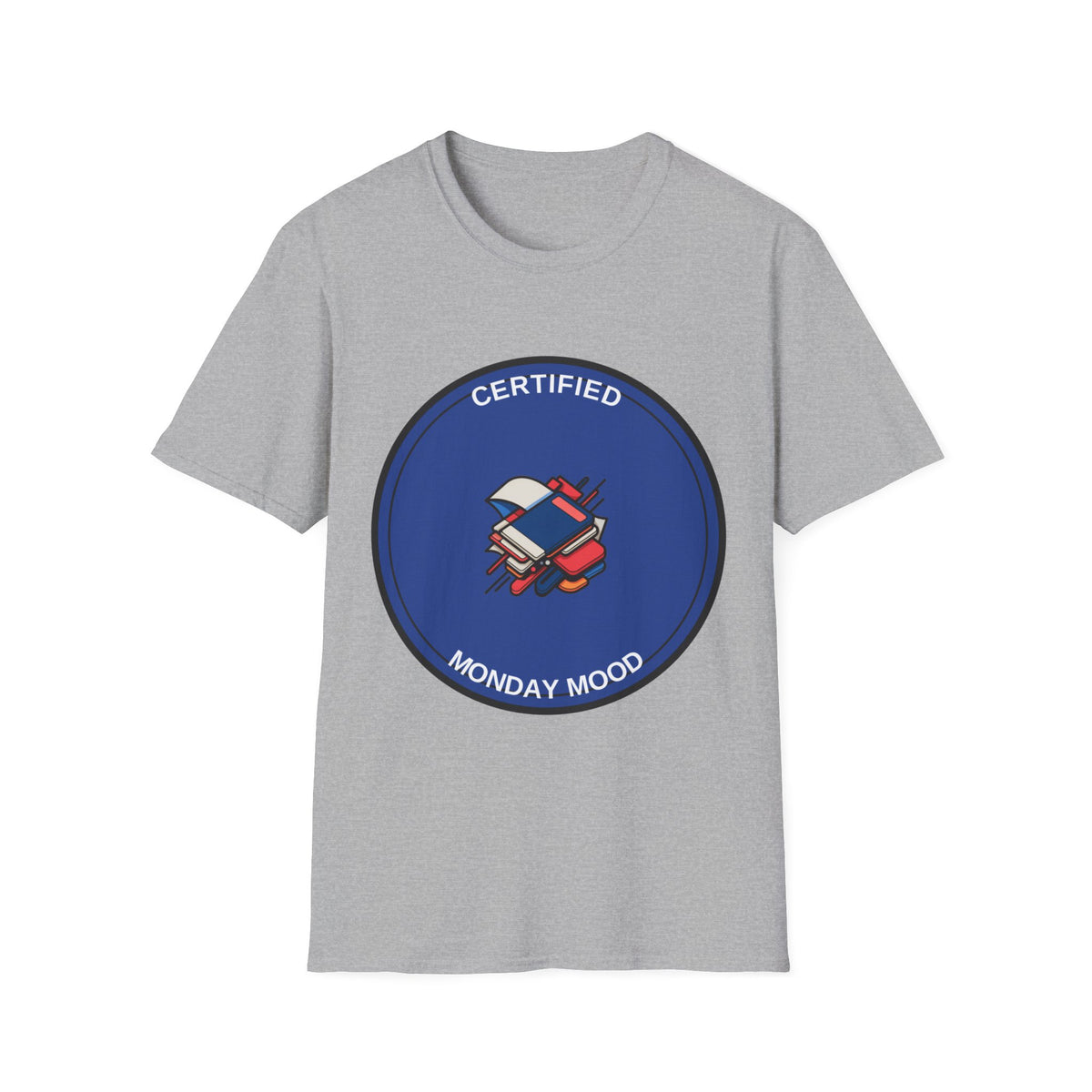 Monday Mood T-Shirt — "Certified Monday Mood" Graphic Tee - Trending Now - August 2026
