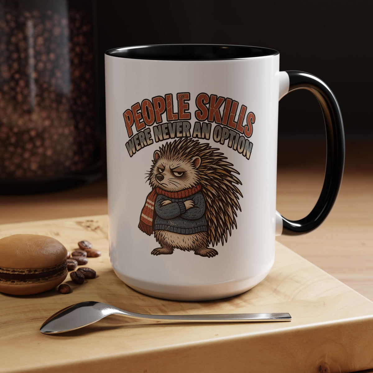 Funny And Witty "People Skills Were Never An Option" Accent Coffee Mug (11, 15oz)