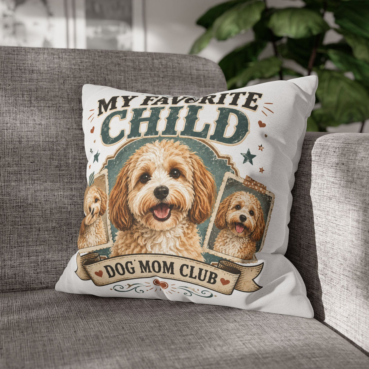 My Favorite Child Dog Mom Club Pillowcase Milo Bailey Dog Dad Mom - Cute Doodle Pet Throw Pillow Cover