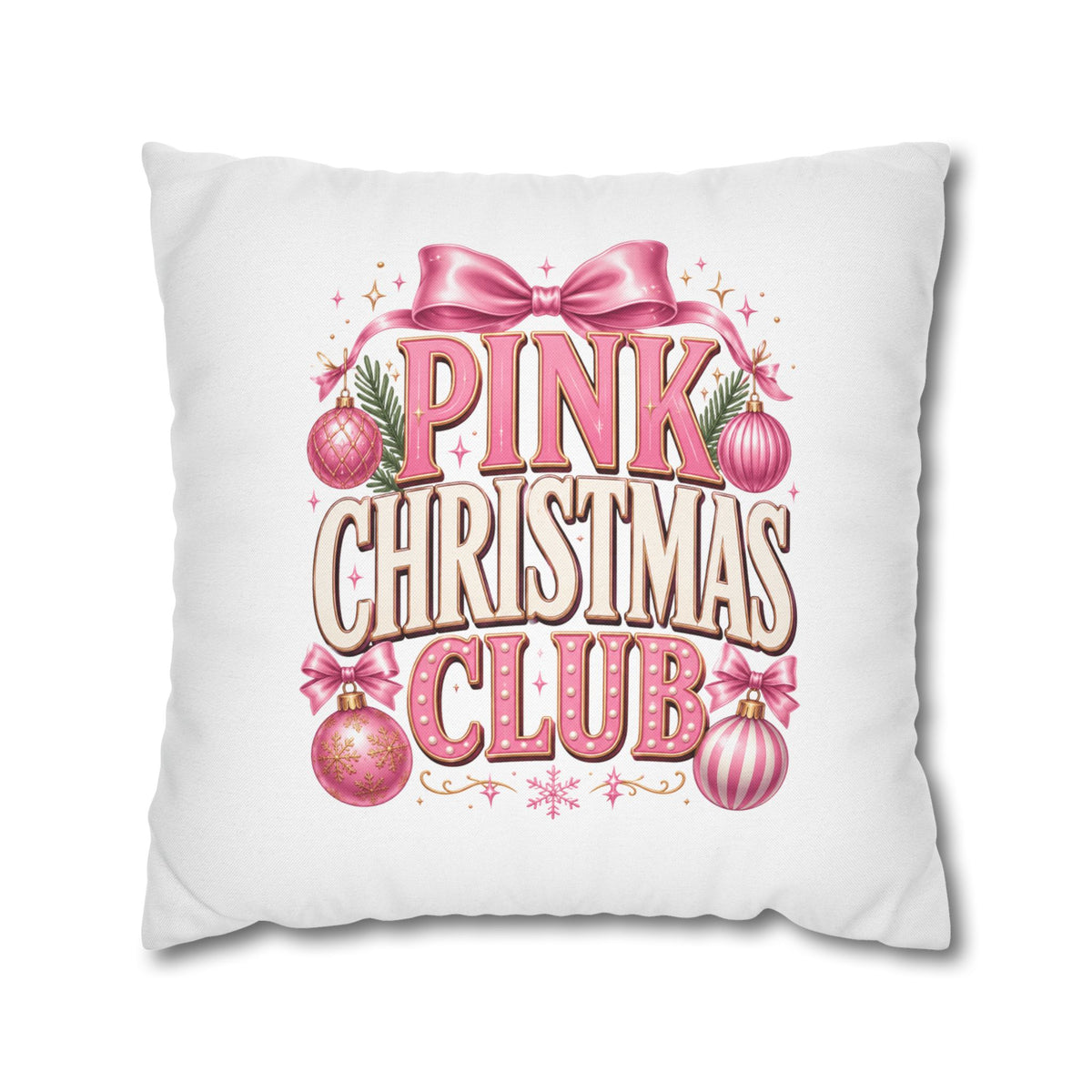 Christmas Pink Christmas Club Holiday Pillowcase