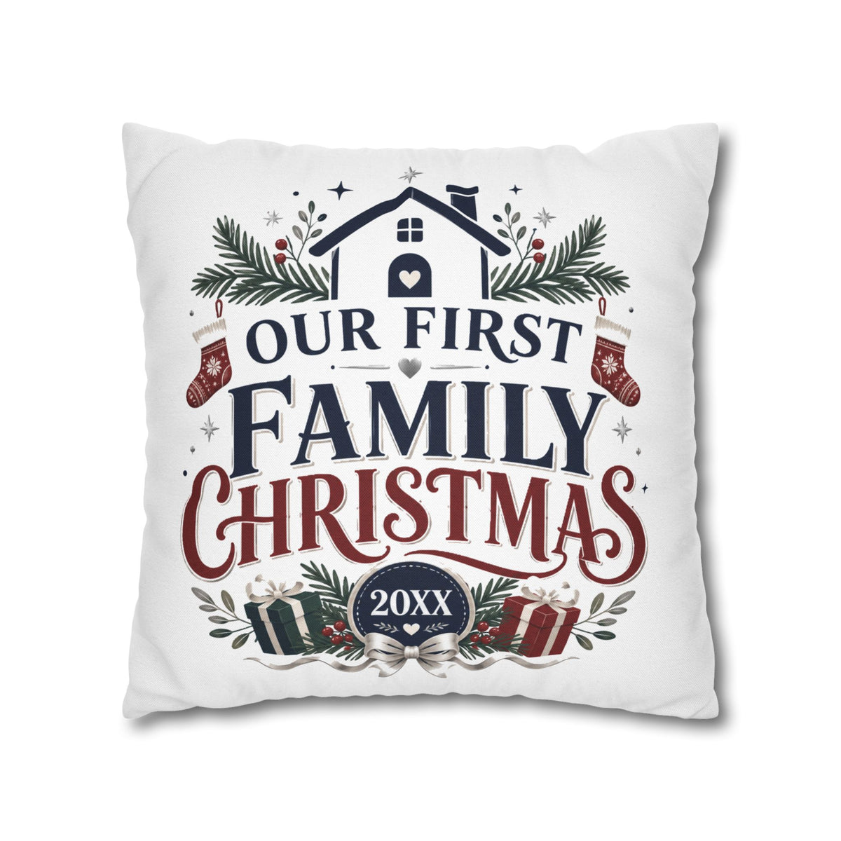Our First Family Christmas Pillowcase – Personalized 20XX Holiday Decor