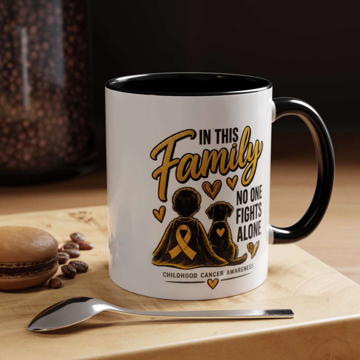 Childhood Cancer Awareness Coffee Mug — "In This Family No One Fights Alone"
