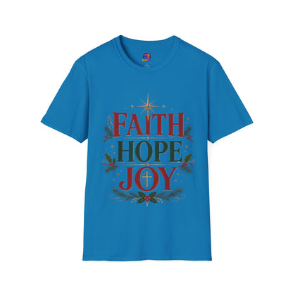 Faith Hope Joy Christmas T-Shirt — Holiday Nativity Inspirational Tee