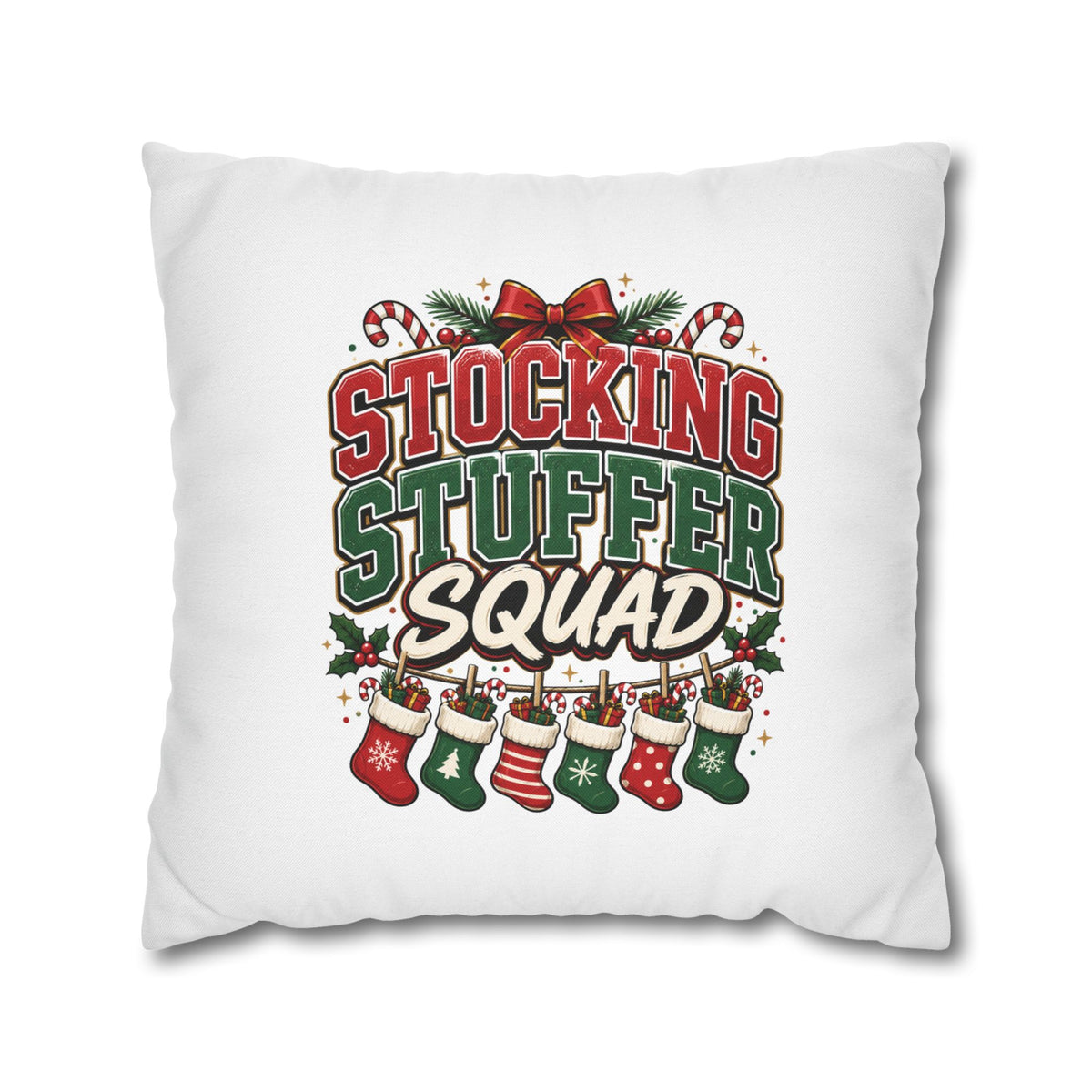 Christmas Stocking Stuffer Squad Holiday Pillowcase — Christmas Decorative Throw Pillow Cover