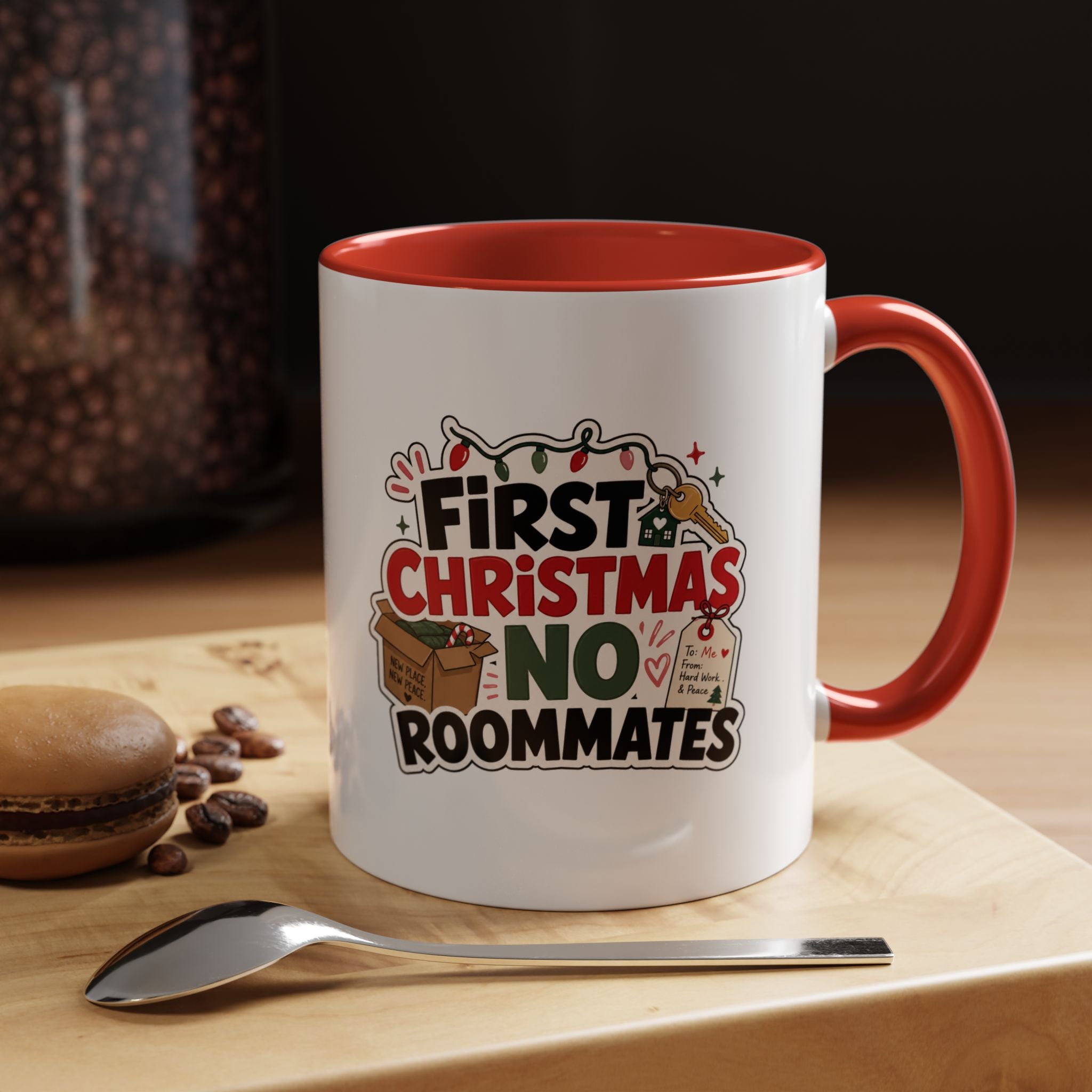 Modern Day Christmas First Christmas No Roommates Accent Coffee Mug — Funny Holiday Gift for New Homeowners & Dorm Residents