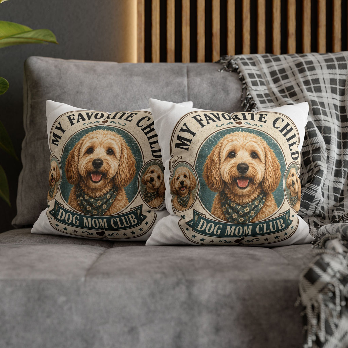 Dog Mom Club Pillowcase Milo Bailey Dog Dad Mom — "My Favorite Child" Cute Doodle Dog Accent Pillow