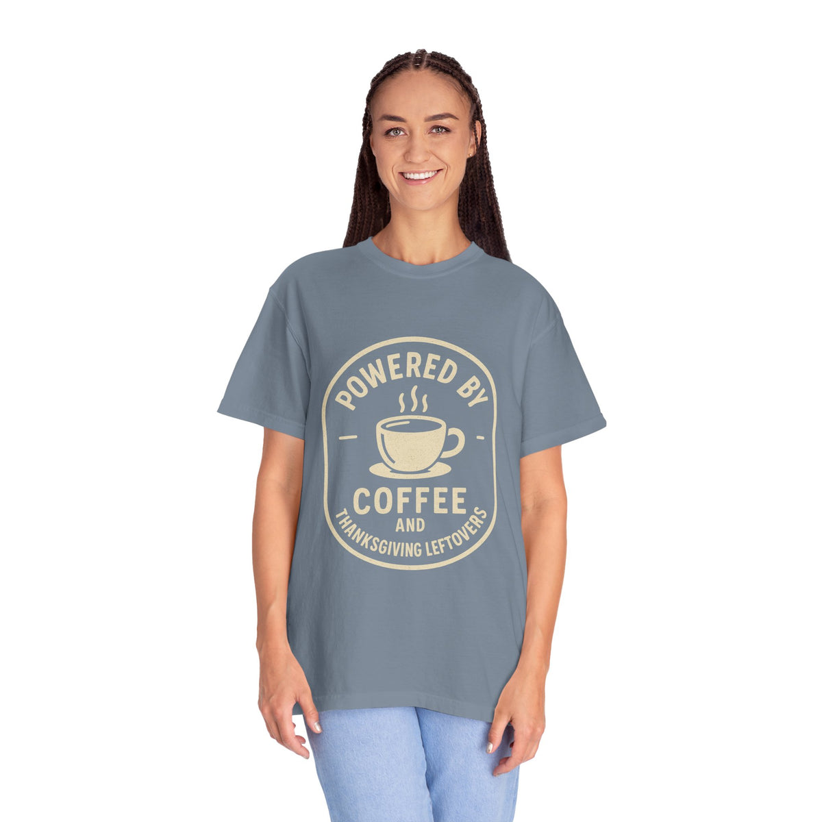 Powered by Coffee and Thanksgiving Leftovers T-Shirt - Trending Now - October 2026