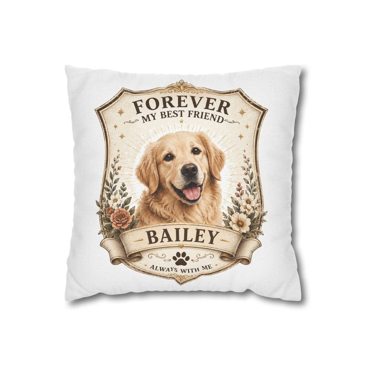 Milo Bailey Dog Dad Mom Forever My Best Friend Personalized Dog Pillowcase — Custom Pet Name Golden Retriever Memorial