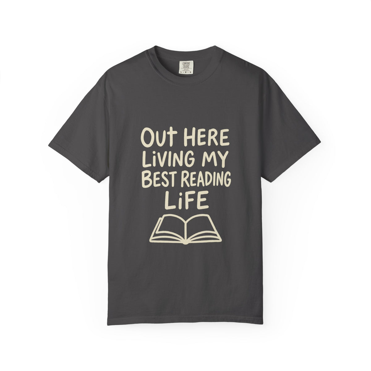 Reading Life T-Shirt — "Out Here Living My Best Reading Life" Book Lover Tee - Trending Now - October 2026