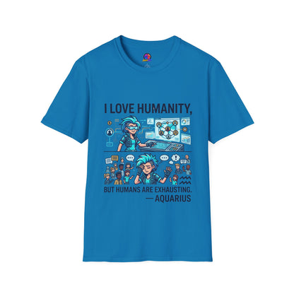 I Love Humanity, But Humans Are Exhausting - Funny Sci‑Fi T‑Shirt