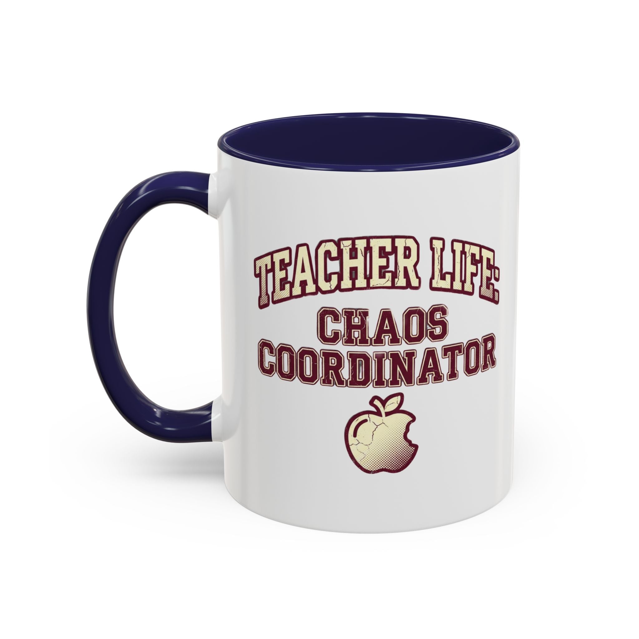 Funny Teacher Life Chaos Coordinator Coffee Mug — Accent Mug