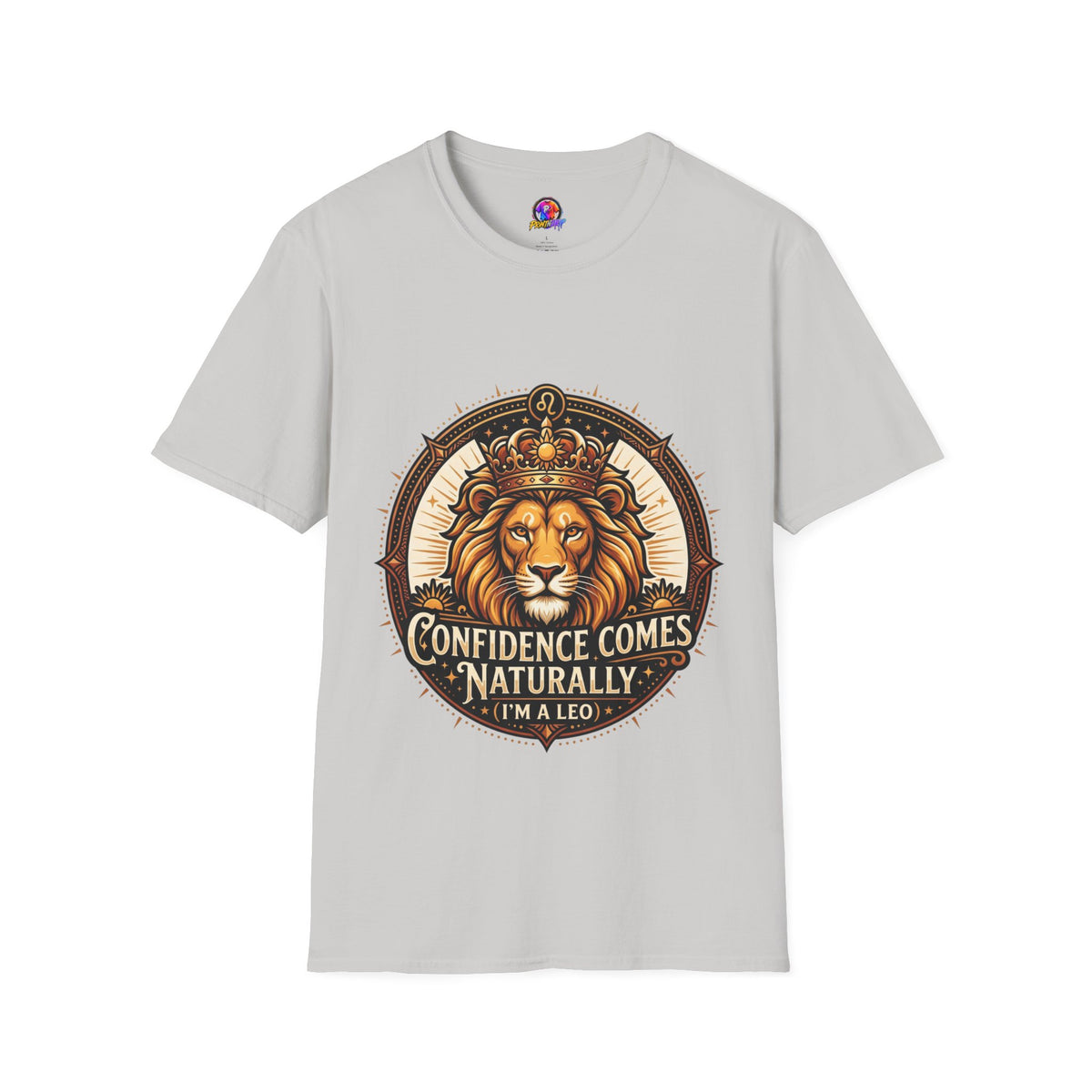 Leo Zodiac Lion T-Shirt — "Confidence Comes Naturally, I'm a Leo" Astrology Tee