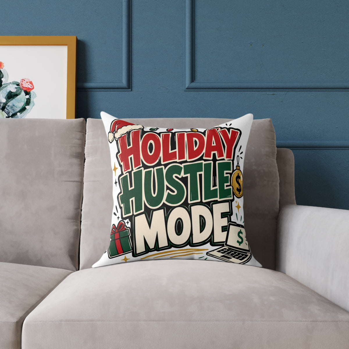 Modern Day Christmas Holiday Hustle Mode Square Poly Canvas Pillow