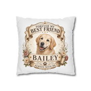 Golden Retriever Memorial Pillowcase Milo Bailey Dog Dad Mom — "Forever My Best Friend" Personalized Dog Name Cushion
