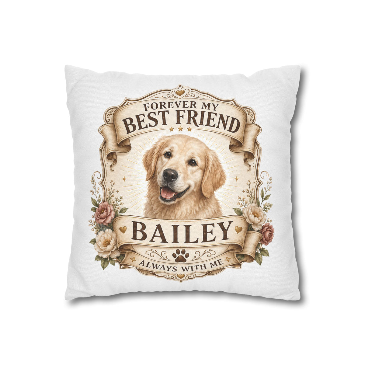 Golden Retriever Memorial Pillowcase Milo Bailey Dog Dad Mom — "Forever My Best Friend" Personalized Dog Name Cushion
