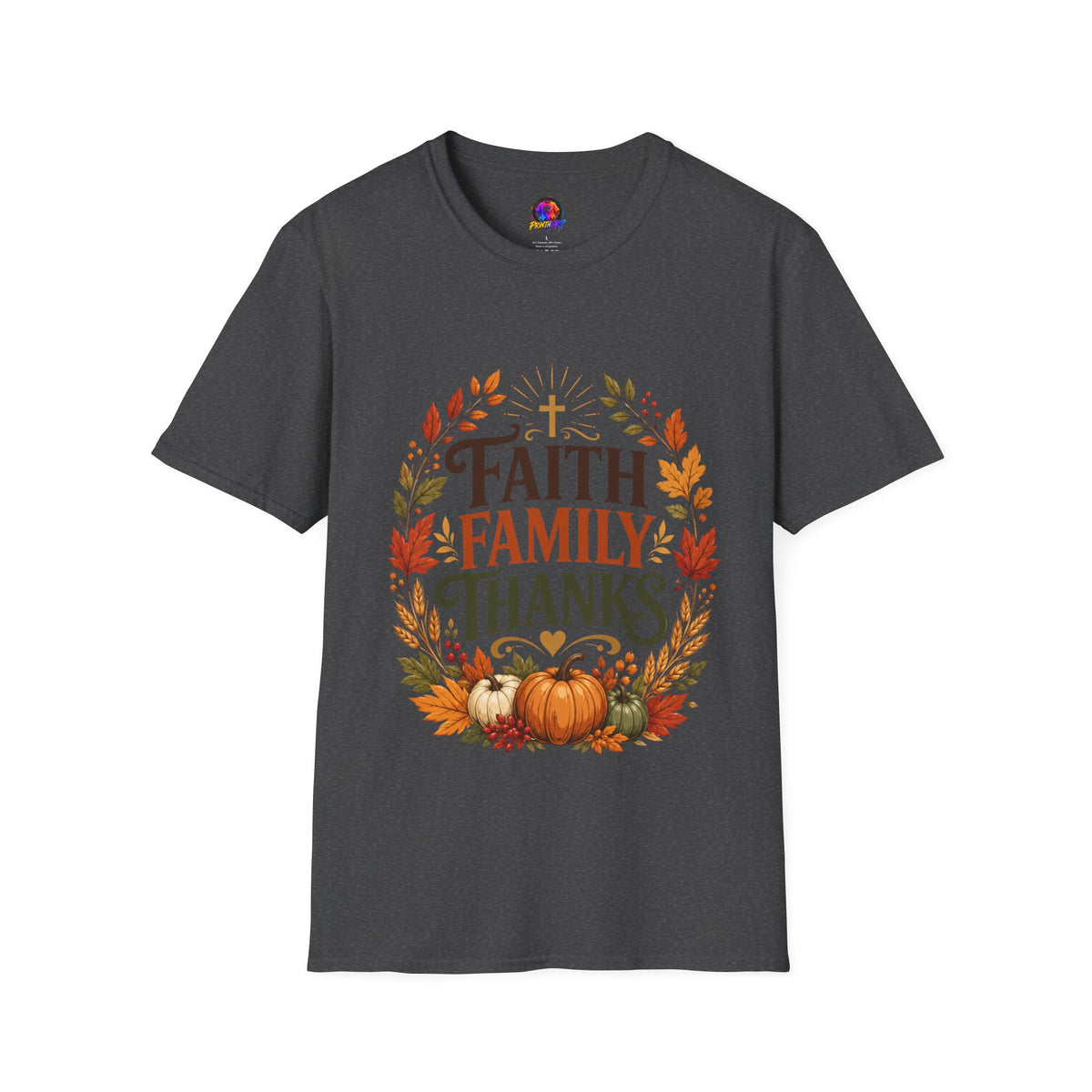 Thanksgiving T-Shirt Faith Family Thanks T-Shirt — Fall Pumpkin Thanksgiving Christian Tee
