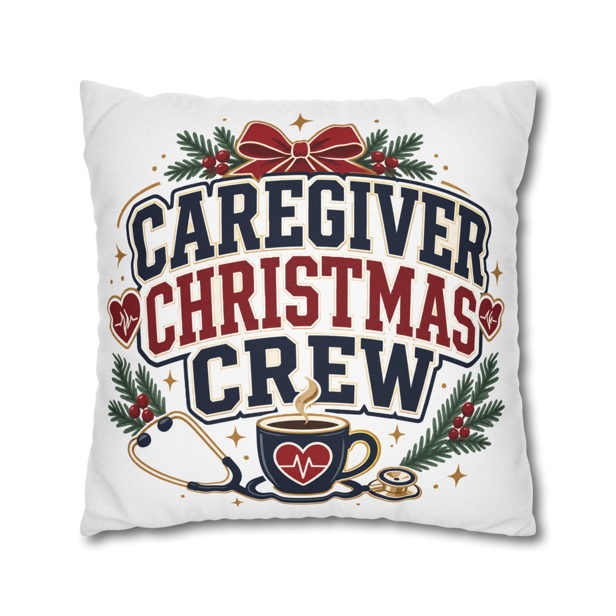 Caregiver Christmas Crew Pillowcase Modern Day Christmas – Festive Nurse & Healthcare Gift