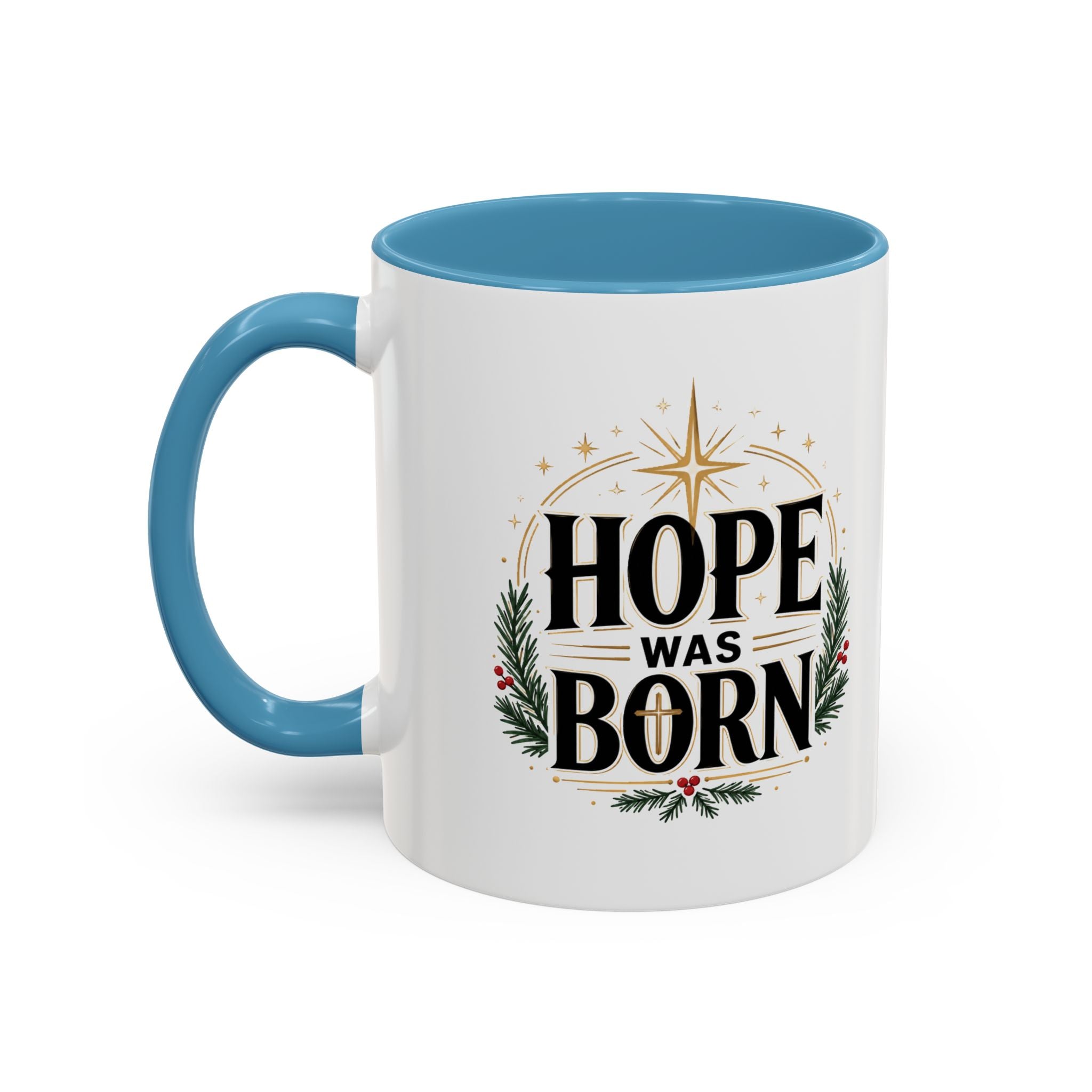 Christmas Hope Was Born Christmas Coffee Mug — Festive Holiday Holiday Prayer Mug