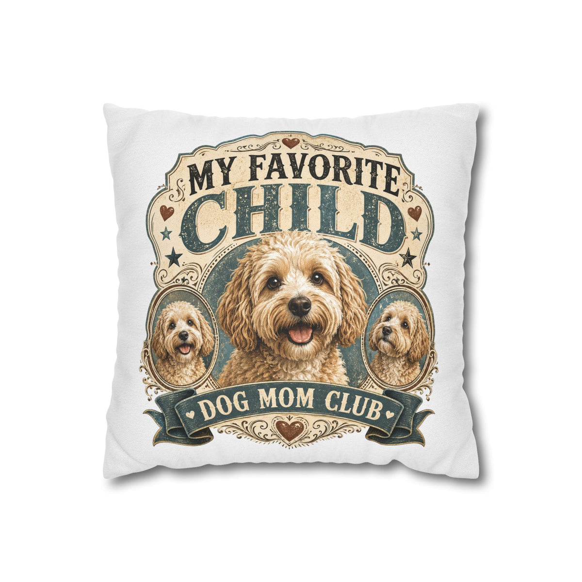 My Favorite Child Dog Mom Club Pillowcase Milo Bailey Dog Dad Mom — Cute Dog Mom Decorative Pillow