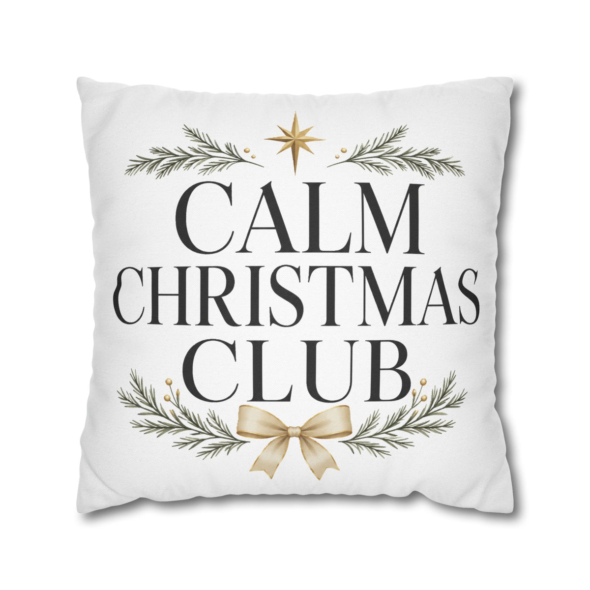 Calm Christmas Club Decorative Pillowcase — Holiday Pine & Gold Bow Throw Cover