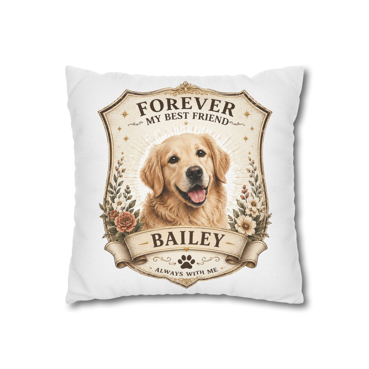 Milo Bailey Dog Dad Mom Forever My Best Friend Personalized Dog Pillowcase — Custom Pet Name Golden Retriever Memorial