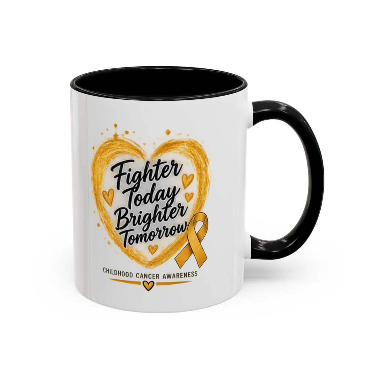 Childhood Cancer Awareness Coffee Mug – "Fighter Today Brighter Tomorrow" (Accent 11/15oz)