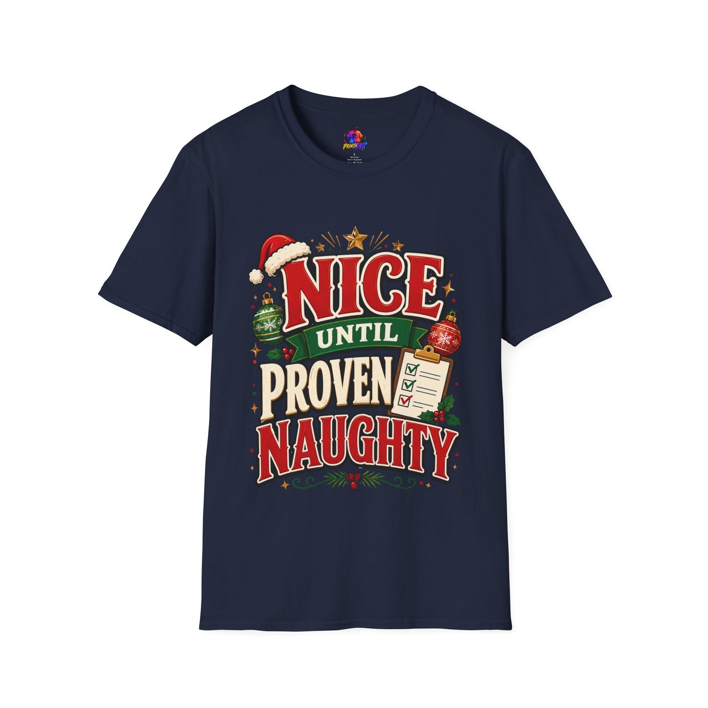 Christmas T-Shirt — "Nice Until Proven Naughty" Holiday Tee