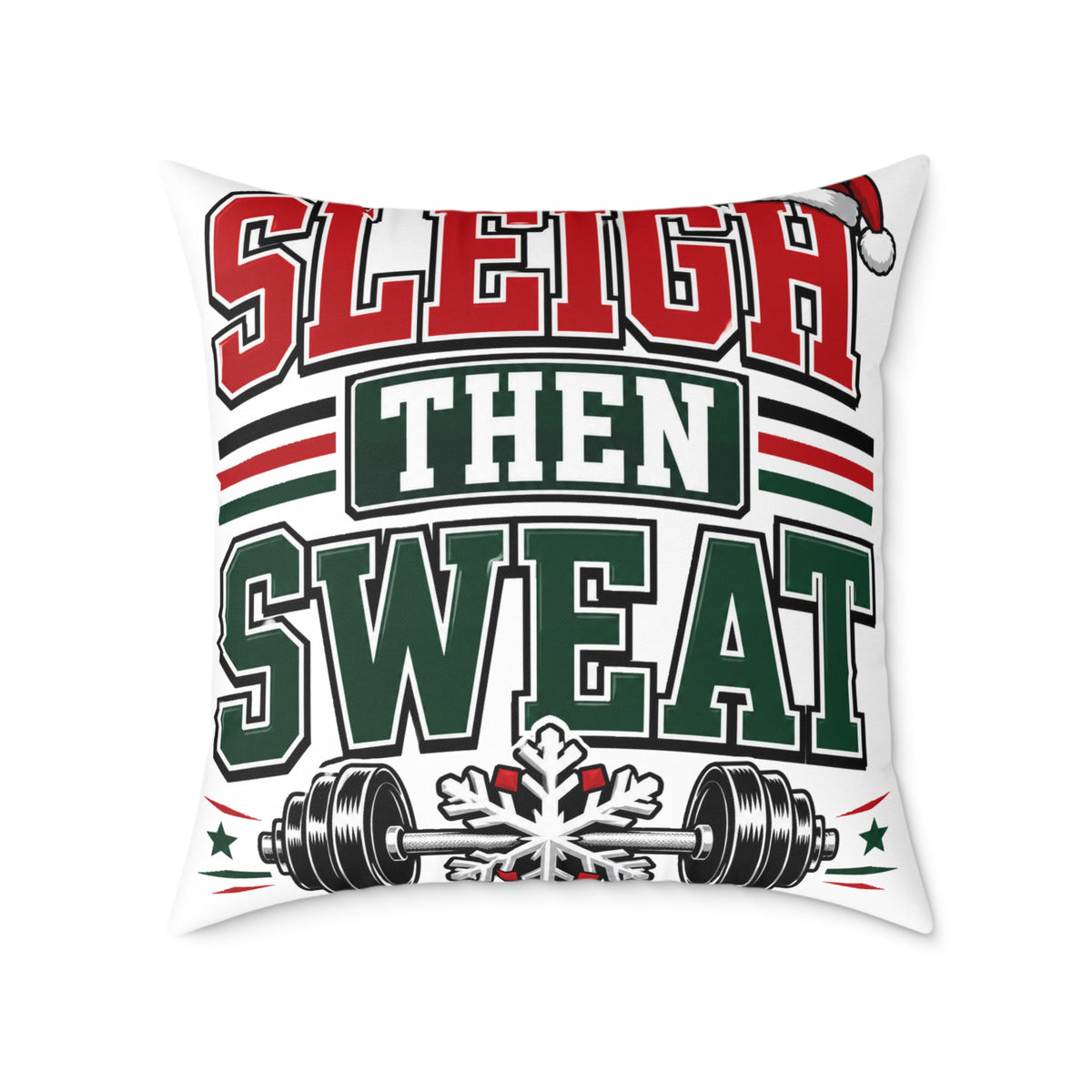 Modern Day Christmas  Sleigh Then Sweat Christmas Gym Pillow
