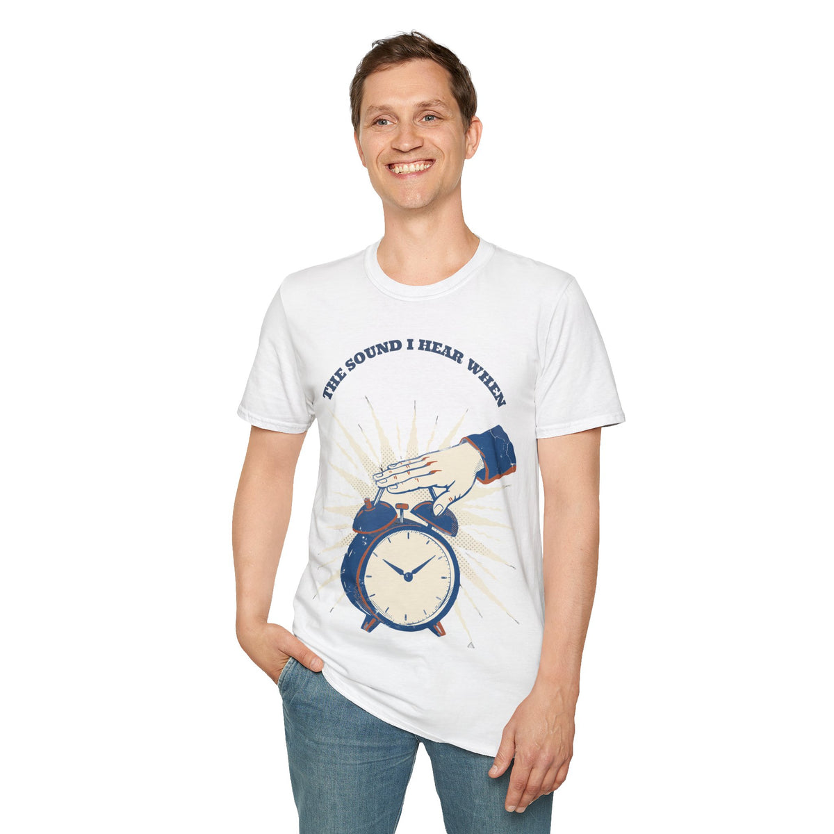 "The Sound I Hear When" Retro Alarm Clock Tee | Relatable Funny Quote T-Shirt - Trending Now - September 2026