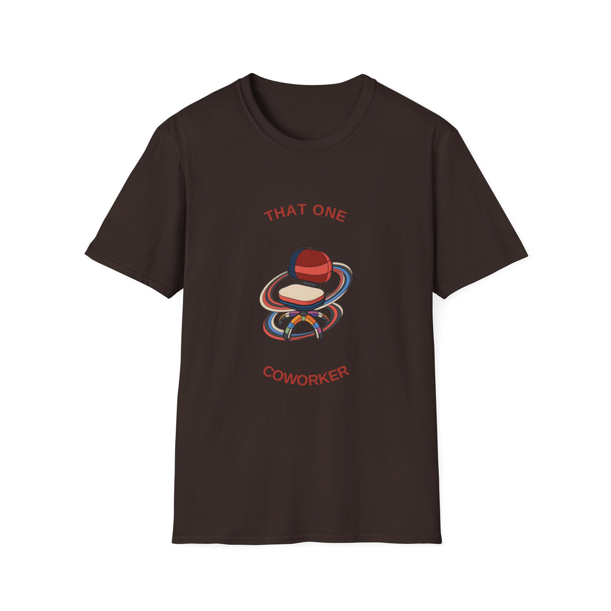 That One Coworker T-Shirt — Funny Office Graphic Tee - Trending Now - August 2026