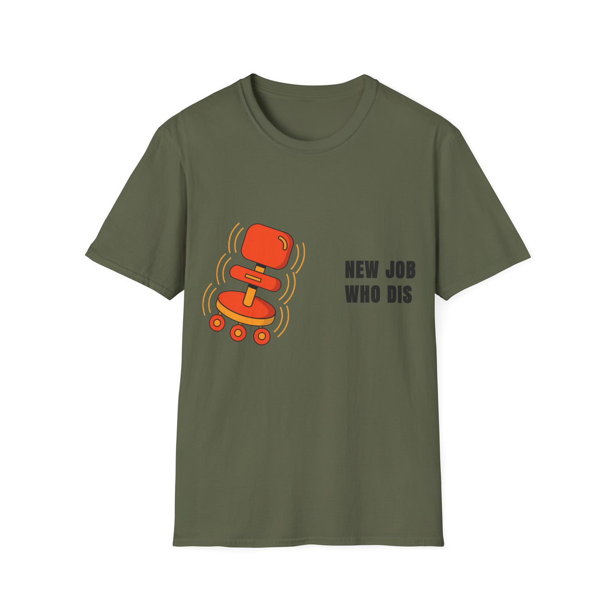 T-Shirt — 'New Job Who Dis' Funny Career Change Tee - Trending Now - September 2026