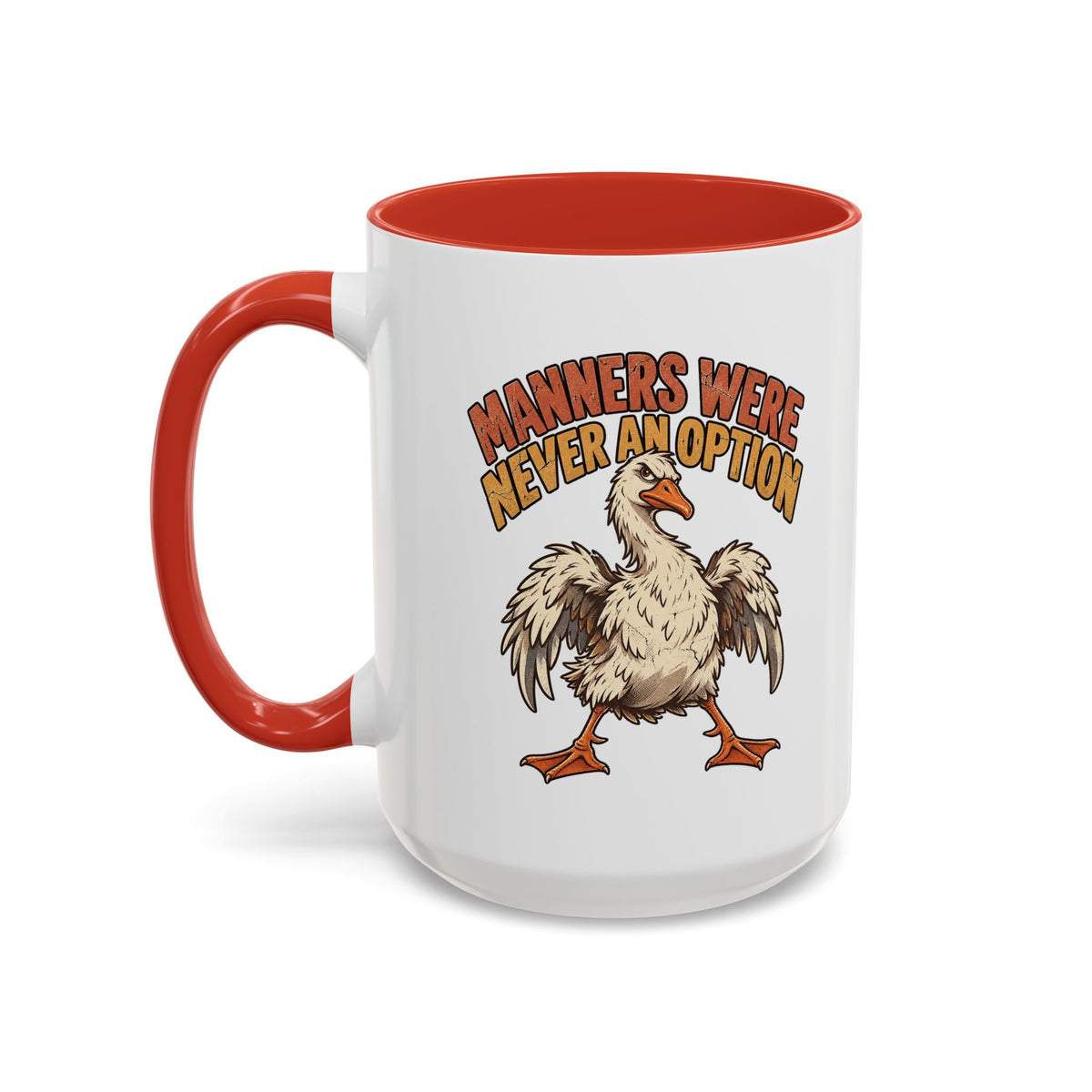 Coffee Mug — "Manners Were Never An Option" Funny Rude Chicken Accent Mug
