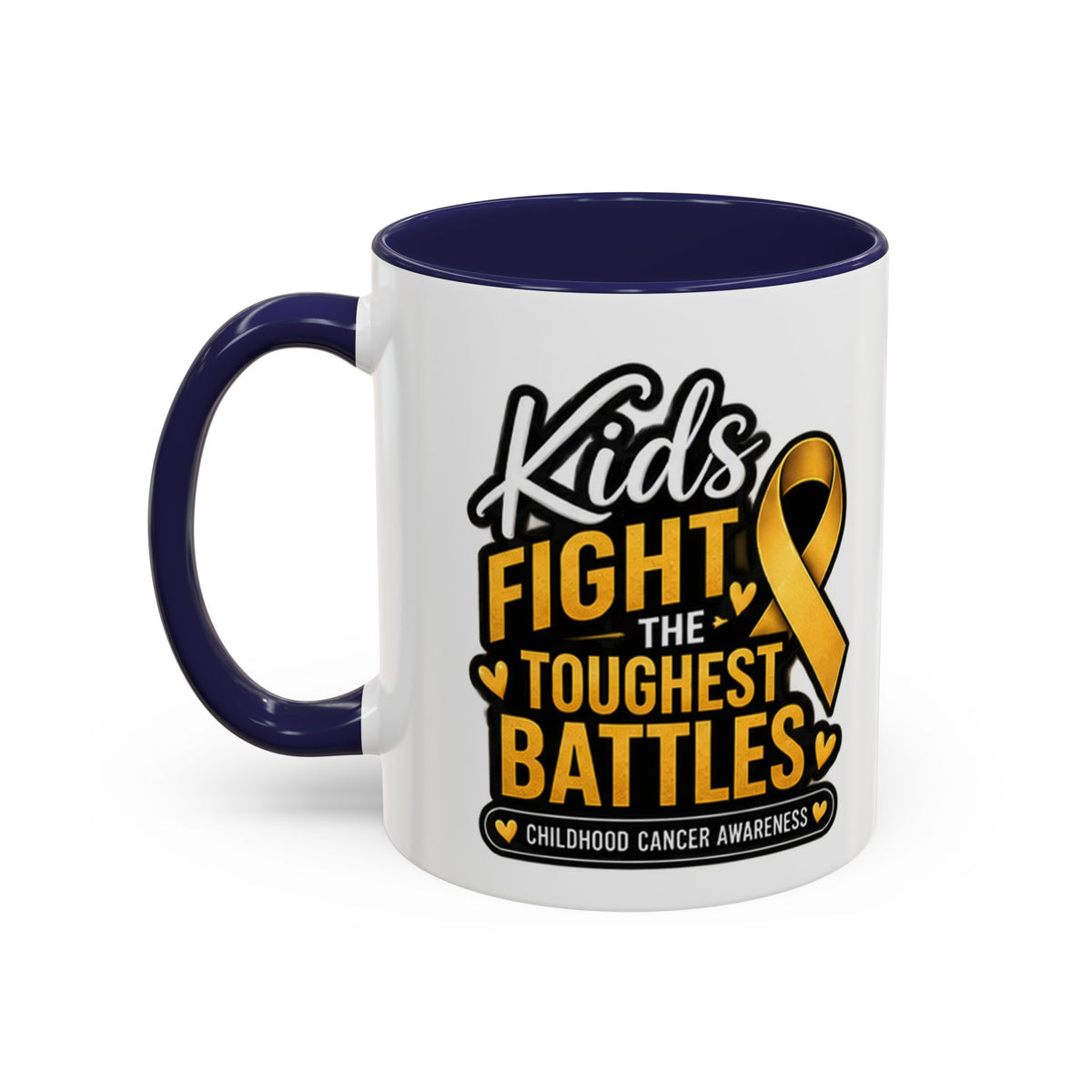 Childhood Cancer Awareness Accent Coffee Mug - "Kids Fight the Toughest Battles" (11/15oz)