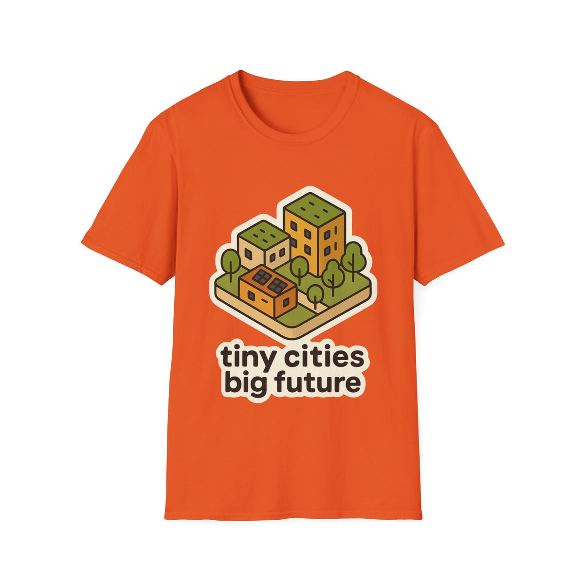 Tiny Cities Big Future T-Shirt — Eco Urbanism Graphic Tee - Trending Now - September 2026