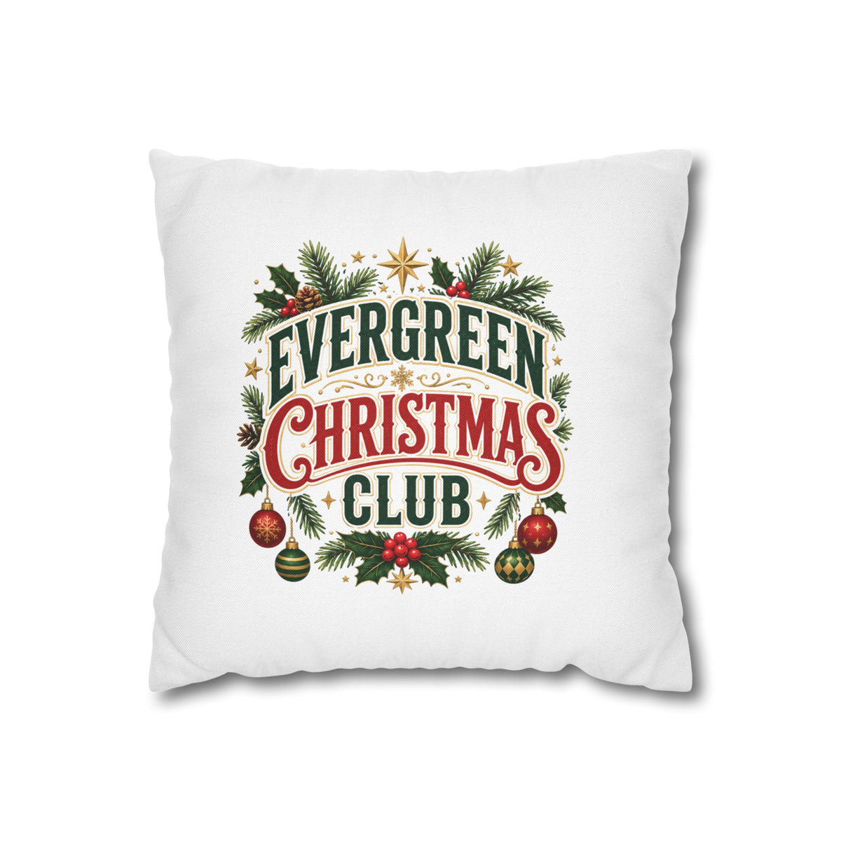 Christmas Evergreen Christmas Club Decorative Pillowcase