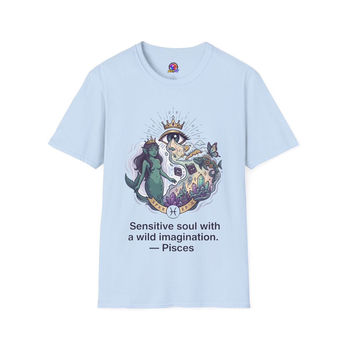 Mystical Mermaid Eye T-Shirt — 'Sensitive soul with a wild imagination' Graphic Tee