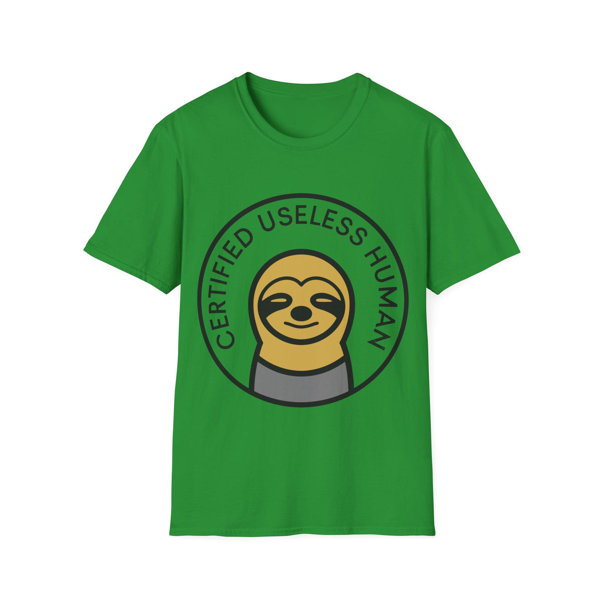 Certified Useless Human Sloth T-Shirt — Funny Lazy Sloth Graphic Tee - Trending Now - August 2026