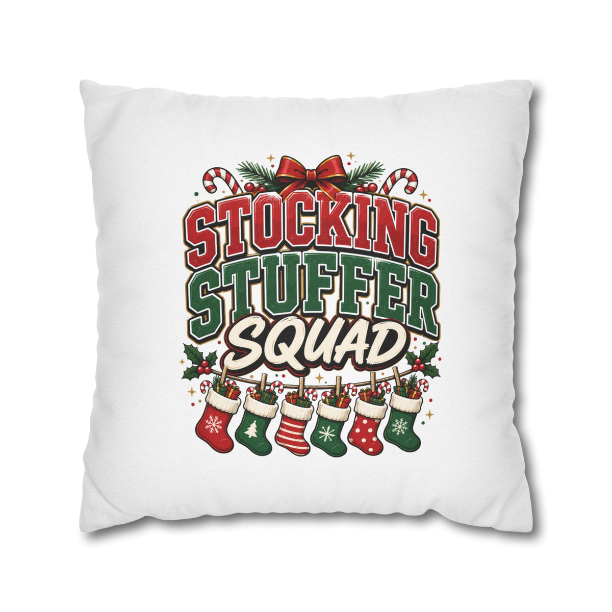 Christmas Stocking Stuffer Squad Holiday Pillowcase — Christmas Decorative Throw Pillow Cover
