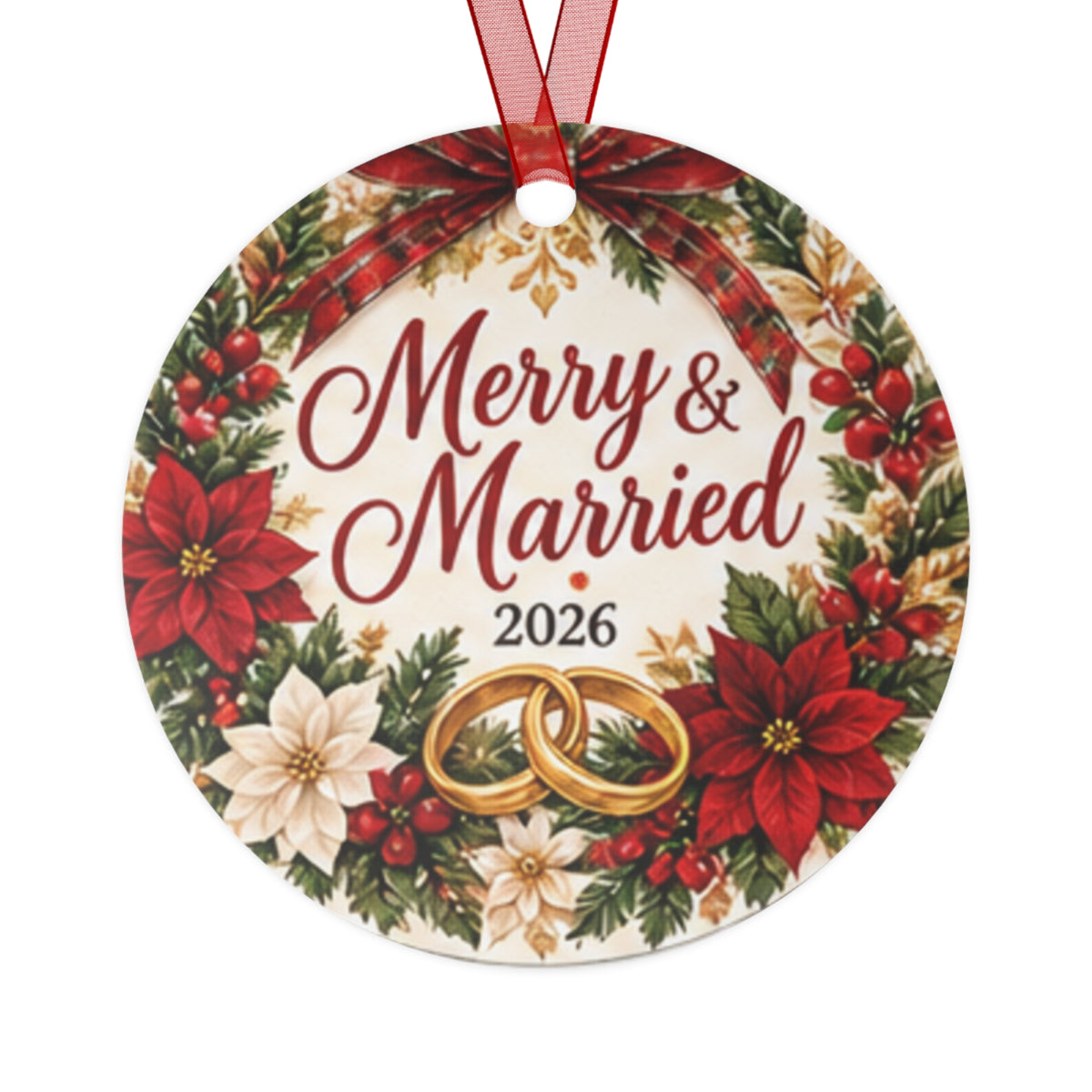 Merry & Married 2026 Metal Ornament — Christmas Wedding Keepsake
