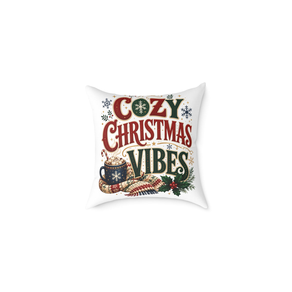 Cozy Christmas Vibes Pillow - Holiday Decorative Throw Cushion