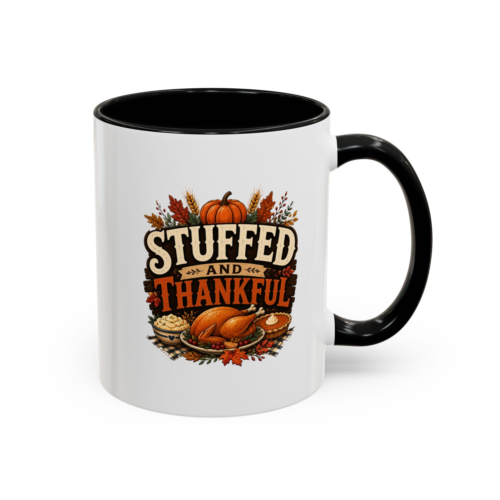 Thanksgiving Mug Stuffed and Thankful Coffee Mug — Thanksgiving Fall Holiday Kitchen Gift