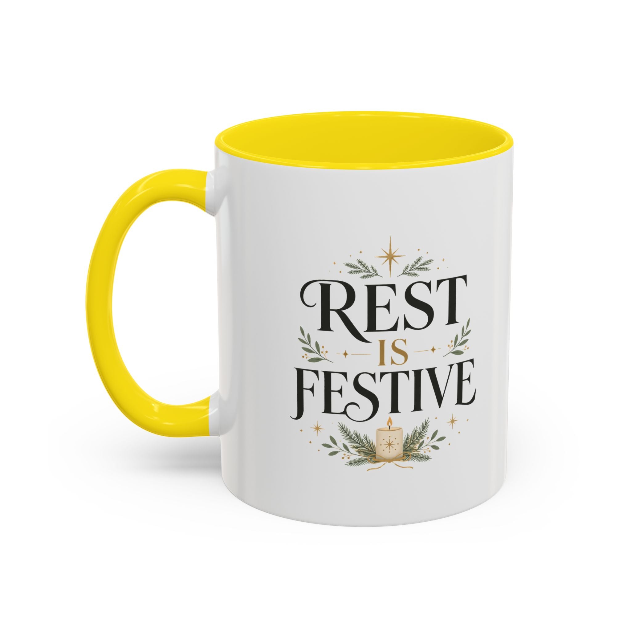 Modern Day Christmas Rest Is Festive Coffee Mug — Holiday Floral Accent