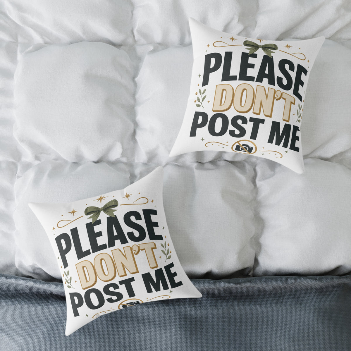 Christmas Please Don't Post Me Pillow — Funny Privacy Statement Decorative Throw Pillow