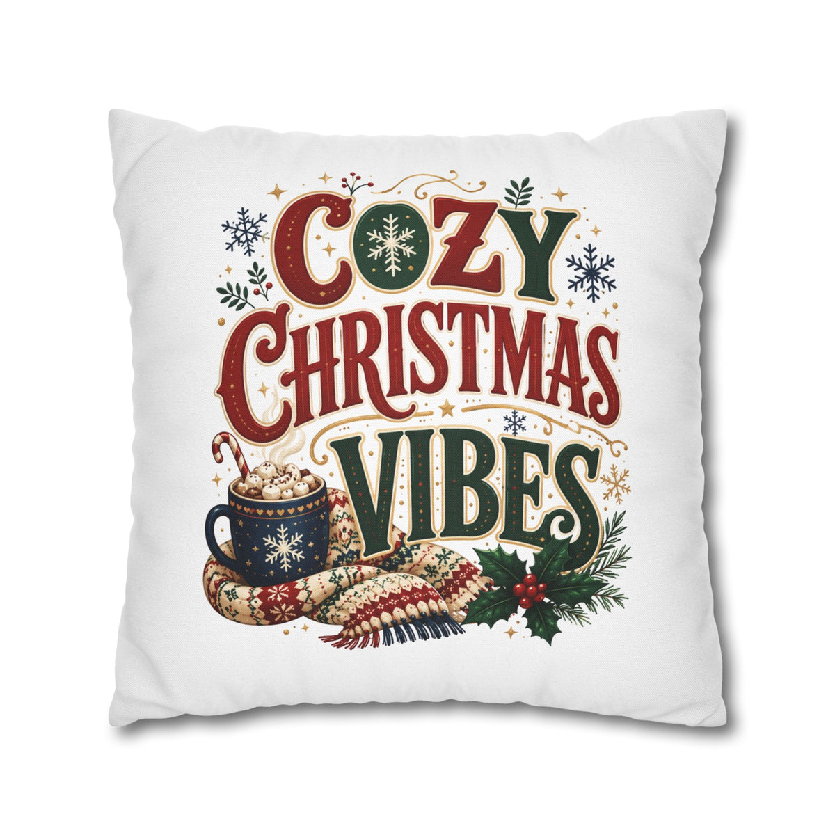 Christmas Pillowcase - "Cozy Christmas Vibes" Holiday Decorative Throw Pillowcase