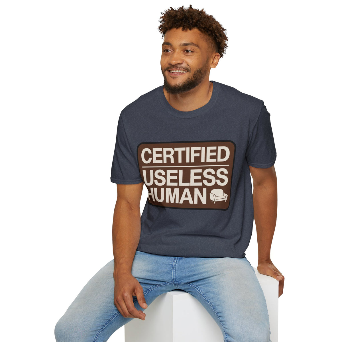 Certified Useless Human T-Shirt - Trending Now - August 2026