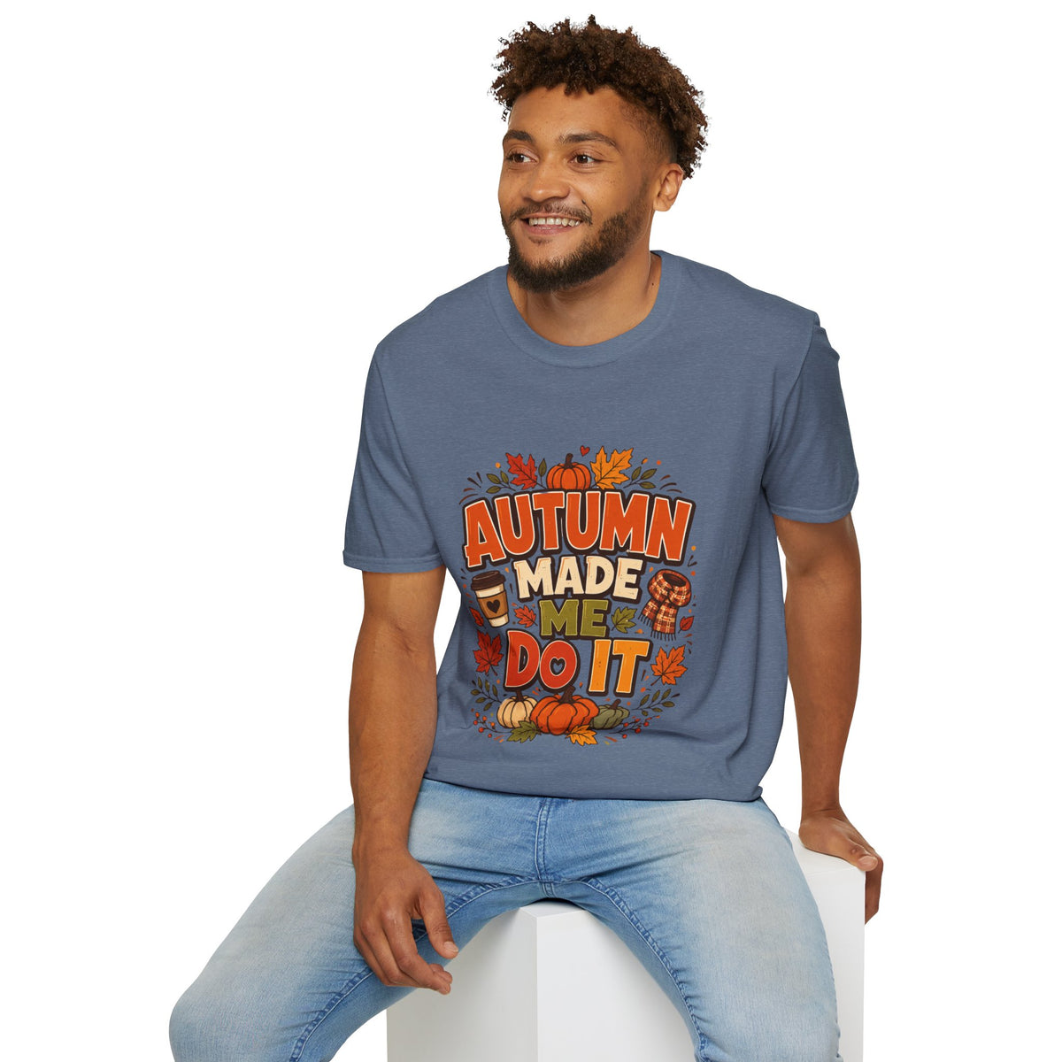 Thanksgiving T-shirt Autumn Made Me Do It T-Shirt — Fall Pumpkin & Leaves Graphic Tee