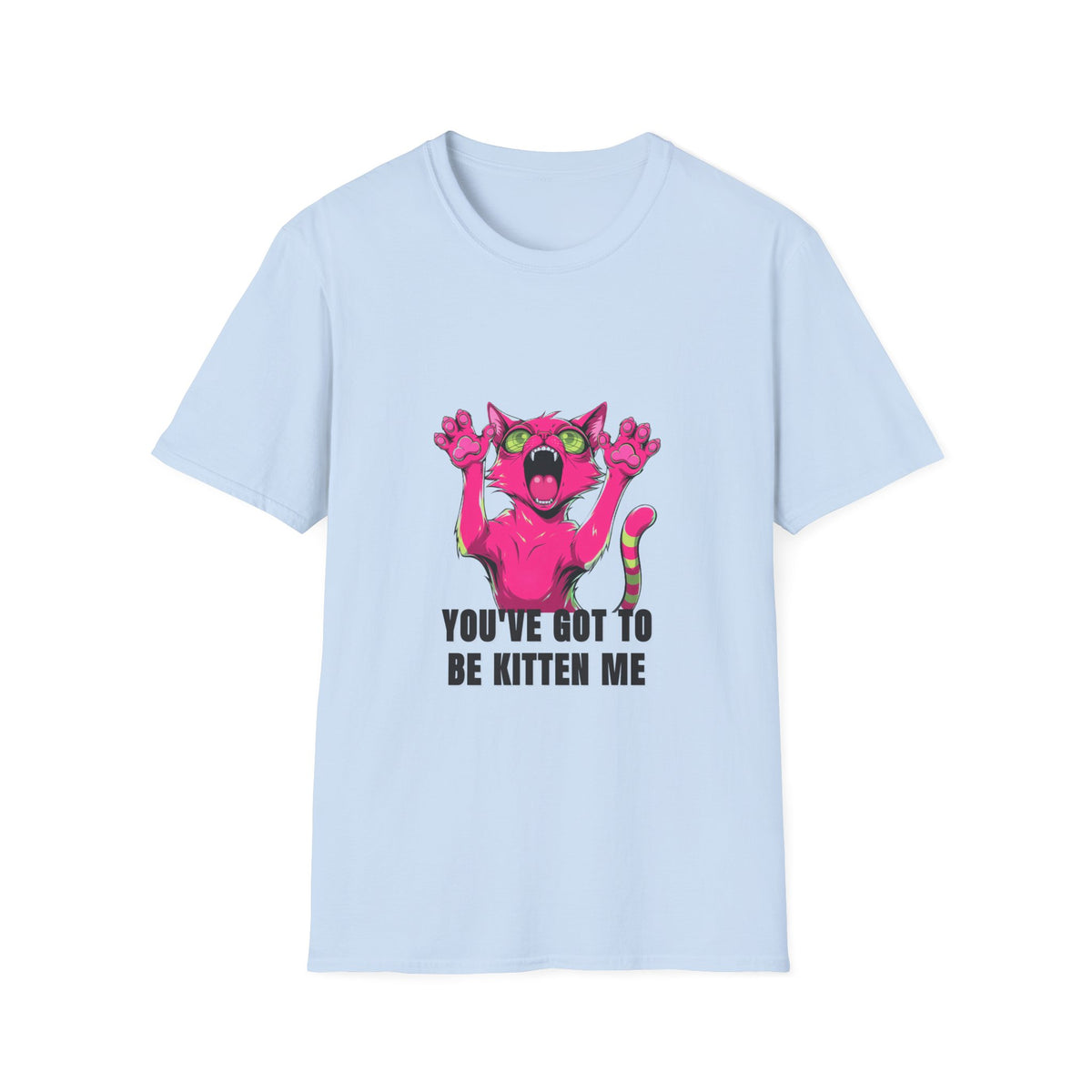 Funny Pink Screaming Cat T-Shirt — "You've Got to Be Kitten Me" Graphic Tee - Trending Now - August 2026