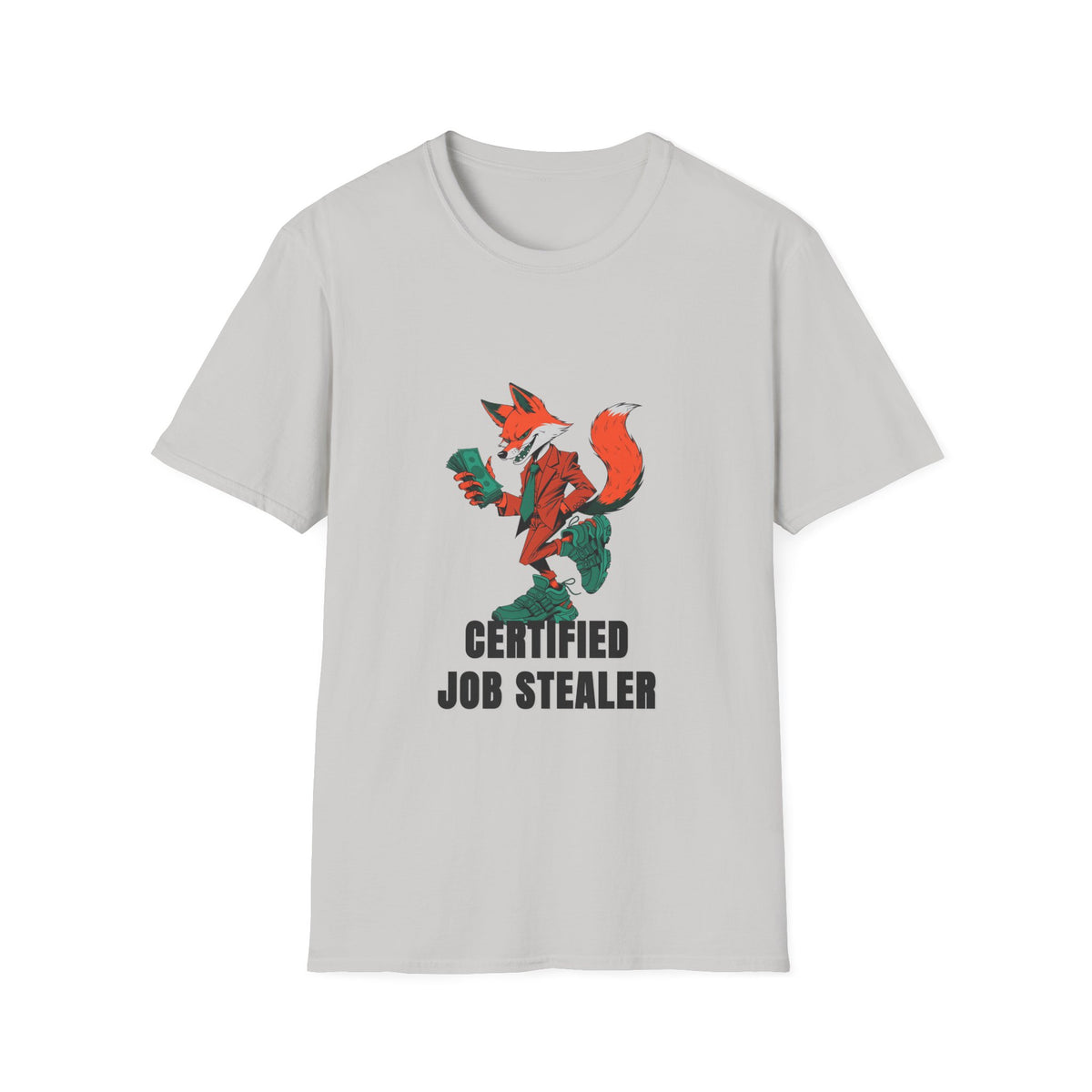 Certified Job Stealer T‑Shirt — Fox Illustration Funny Graphic Tee - Trending Now - August 2026