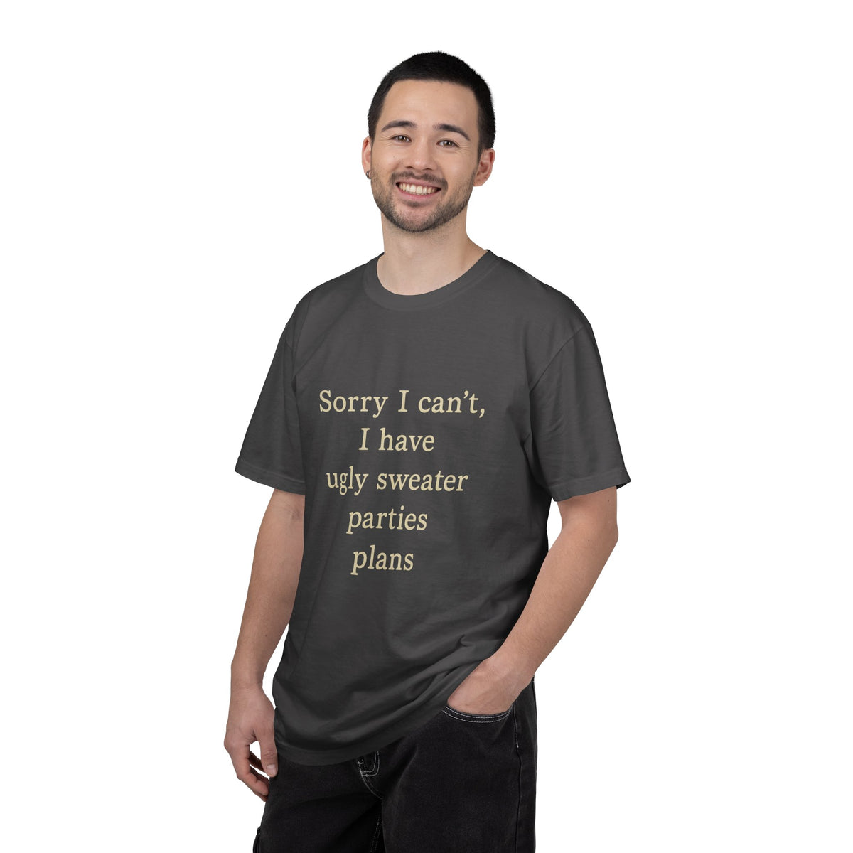 Funny Holiday Party Tee — "Sorry I can't, I have ugly sweater parties plans" T-Shirt - Trending Now - October 2026